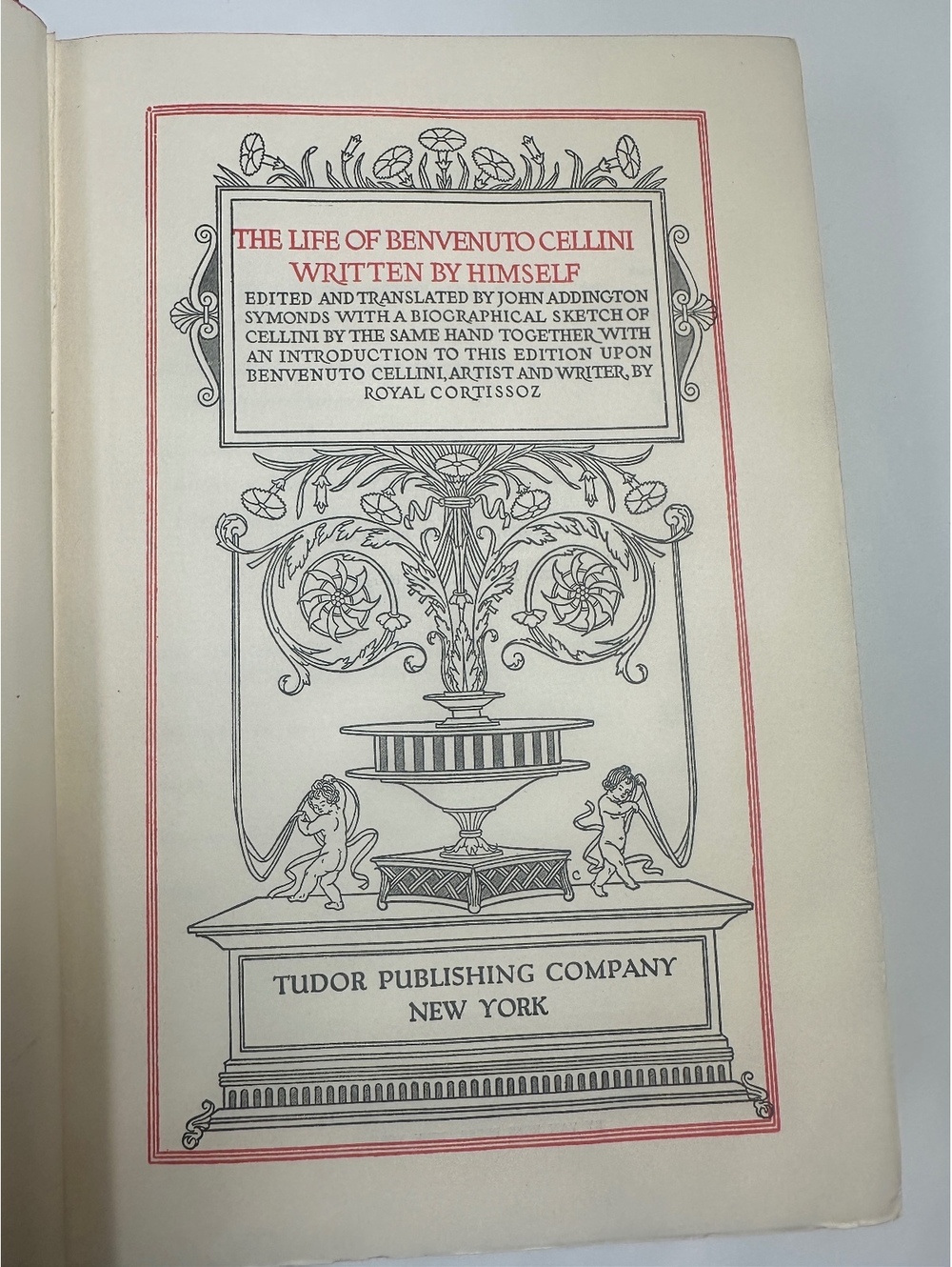 The Life of Benvenuto Cellini Written By Himself France Italy Autobiography 1936